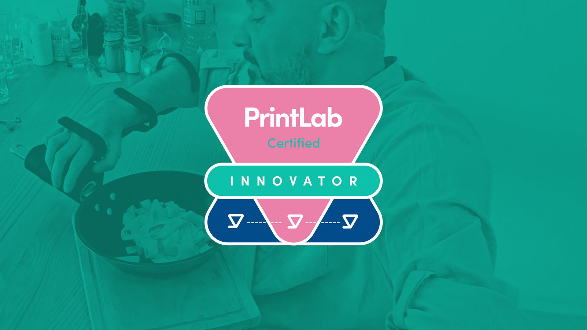 PrintLab Certified Innovator badge overlaid onto an image of a person using an assistive gripping aid on a pan.