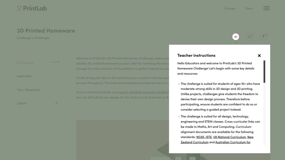 A screenshot of the PrintLab 3D Printed Homeware Challenge webpage, shown with a mint-green background. A pop-up window titled “Teacher instructions” appears on the right side, containing introductory guidance for educators. The main page navigation on the left includes links for Introduction, Inspiration, Tips + Resources and Submit.