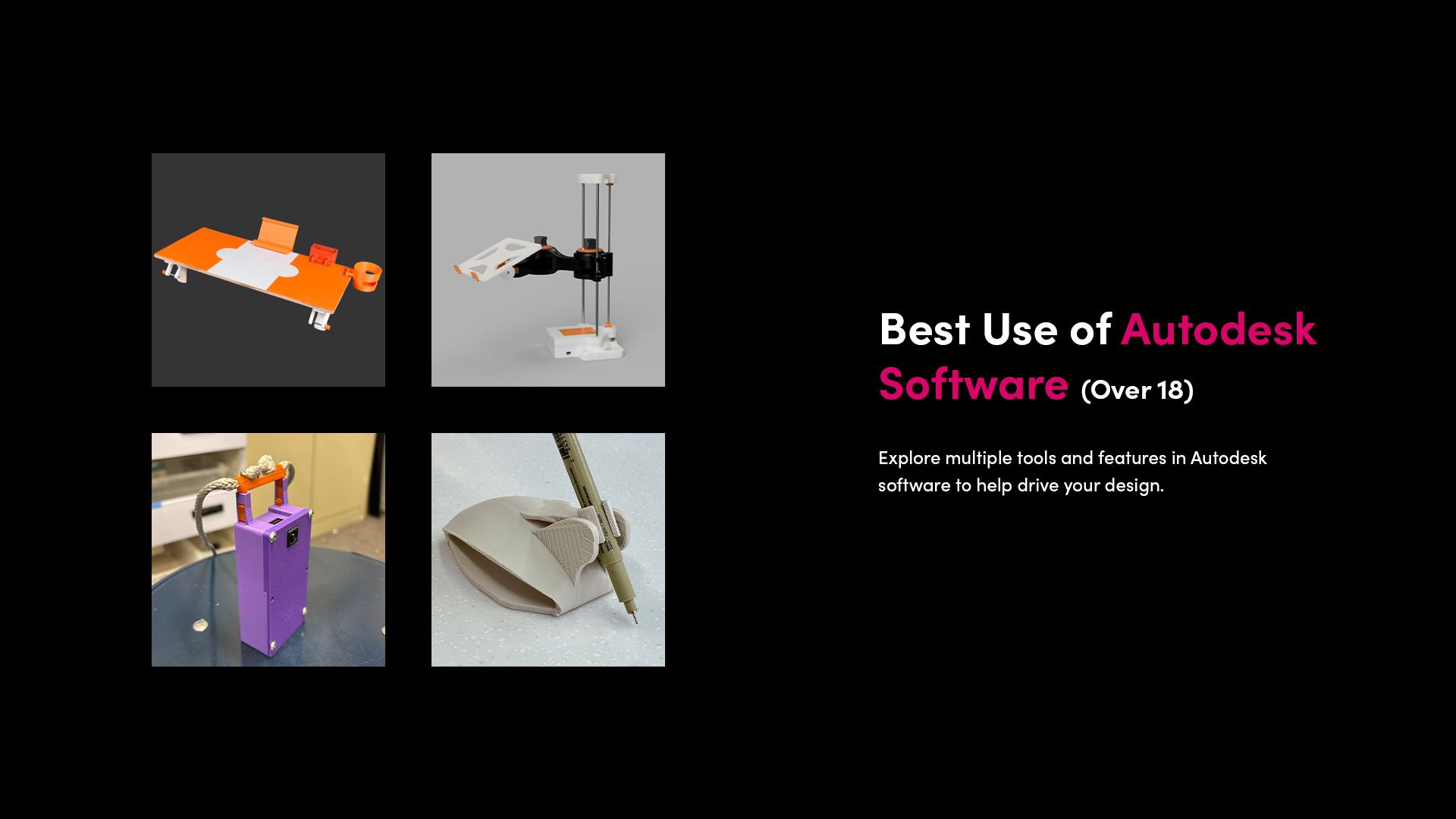 Best Use of Autodesk Software (Over 18): Collage of finalist assistive technology designs in the Autodesk software category.